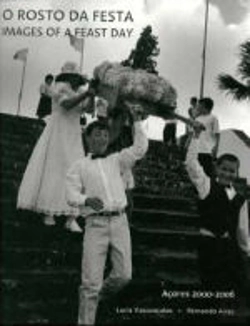 Bertrand.pt - O Rosto da Festa - Açores 2000/ 2006