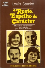 O Rosto, Espelho do Carácter