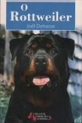 O Rottweiler