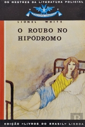 O Roubo no Hipódromo