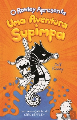 Bertrand.pt - O Rowley Apresenta: Uma Aventura Supimpa