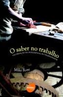 O Saber no Trabalho