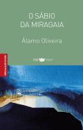 O Sábio da Miragaia