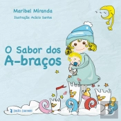 O Sabor dos A-braços