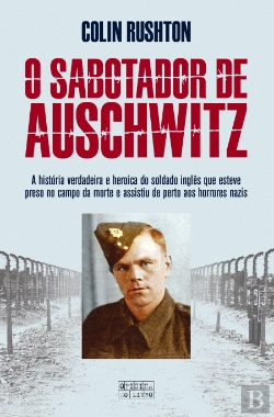 Bertrand.pt - O Sabotador de Auschwitz