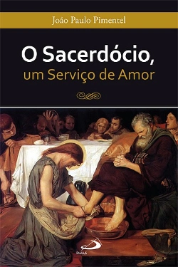 Bertrand.pt - O Sacerdócio