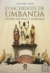 O Sacerdote de Umbanda