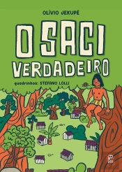 O Saci Verdadeiro