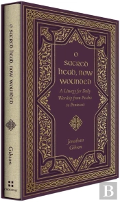 O Sacred Head, Now Wounded