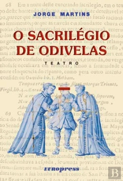 Bertrand.pt - O Sacrilégio de Odivelas