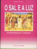 O Sal e A Luz
