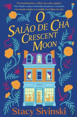Bertrand.pt - O Salão de Chá Crescent Moon