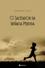 O Salteador da Infância Perdida