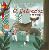 O Salvador e os Amigos