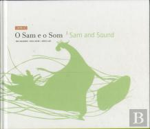 O Sam e o Som - Sam and Sound