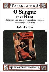 O Sangue e a Rua