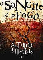 O Sangue e o Fogo