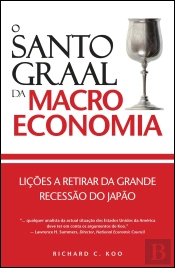 O Santo Graal da Macroeconomia