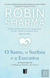 O Santo, o Surfista e a Executiva