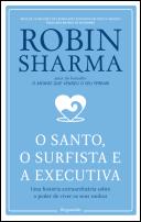 O Santo, o Surfista e a Executiva