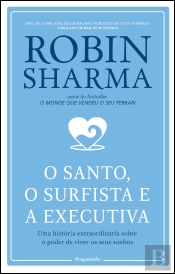 O Santo, o Surfista e a Executiva
