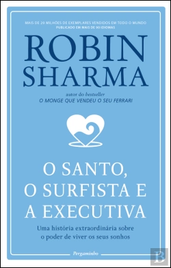 Bertrand.pt - O Santo, o Surfista e a Executiva