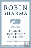 O Santo, o Surfista e a Executiva