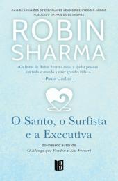 O Santo, o Surfista e a Executiva