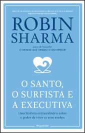 O Santo, o Surfista e a Executiva
