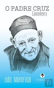 O Santo Padre Cruz - Caminheiro