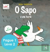 O Sapo é um Herói | O Sapo Está Triste