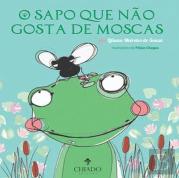 O Sapo Que Não Gosta de Moscas