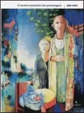 O secreto murmúrio dos personagens    