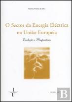 O Sector da Energia Eléctrica na União Europeia
