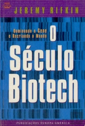 O Século Biotech