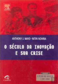 Bertrand.pt - O Século da Inovação e sua Crise