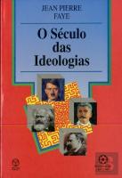 O Século das Ideologias