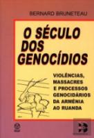 O Século dos Genocídios