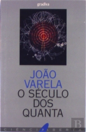 O Século dos Quanta