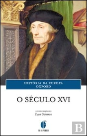 O Século XVI - História da Europa Oxford