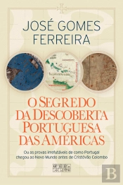 O Segredo da Descoberta Portuguesa das Américas
