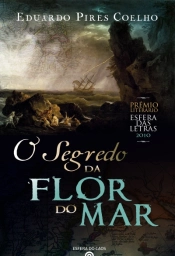 O Segredo da Flor do Mar