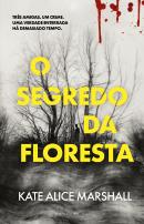 O Segredo da Floresta
