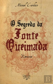 O Segredo da Fonte Queimada
