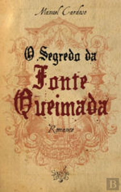 Bertrand.pt - O Segredo da Fonte Queimada