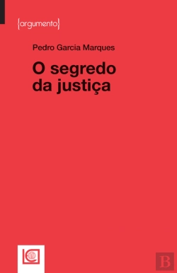 Bertrand.pt - O Segredo da Justiça