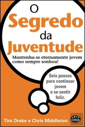 O Segredo da Juventude
