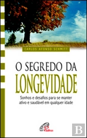 O Segredo da Longevidade