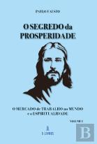 O Segredo da Prosperidade - Volume I