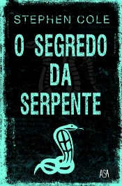 O Segredo da Serpente